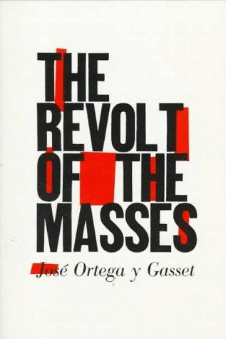 Cover of Revolt of the Masses