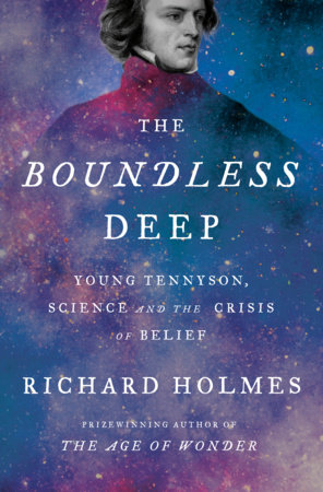 Cover of The Boundless Deep: Young Tennyson, Science and the Crisis of Belief