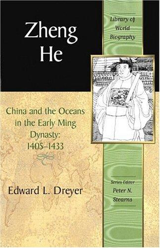 Cover of Zheng He: China and the Oceans in the Early Ming Dynasty, 1405-1433